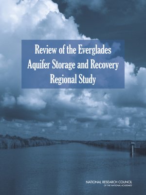 cover image of Review of the Everglades Aquifer Storage and Recovery Regional Study